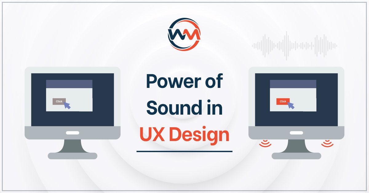 The Hidden Power of Sound in UX Design